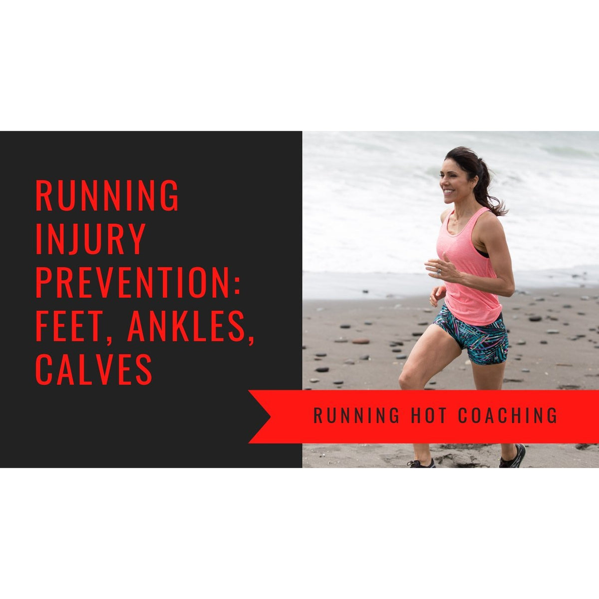 RUNNERS INJURY PREVENTION SERIES: FEET, ANKLE, CALVES - Pushing The Limits Podcast