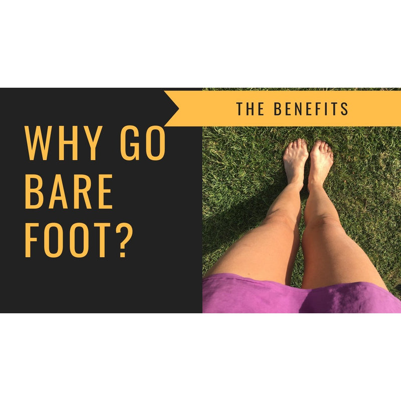 WHY GO BAREFOOT? - Pushing The Limits Podcast