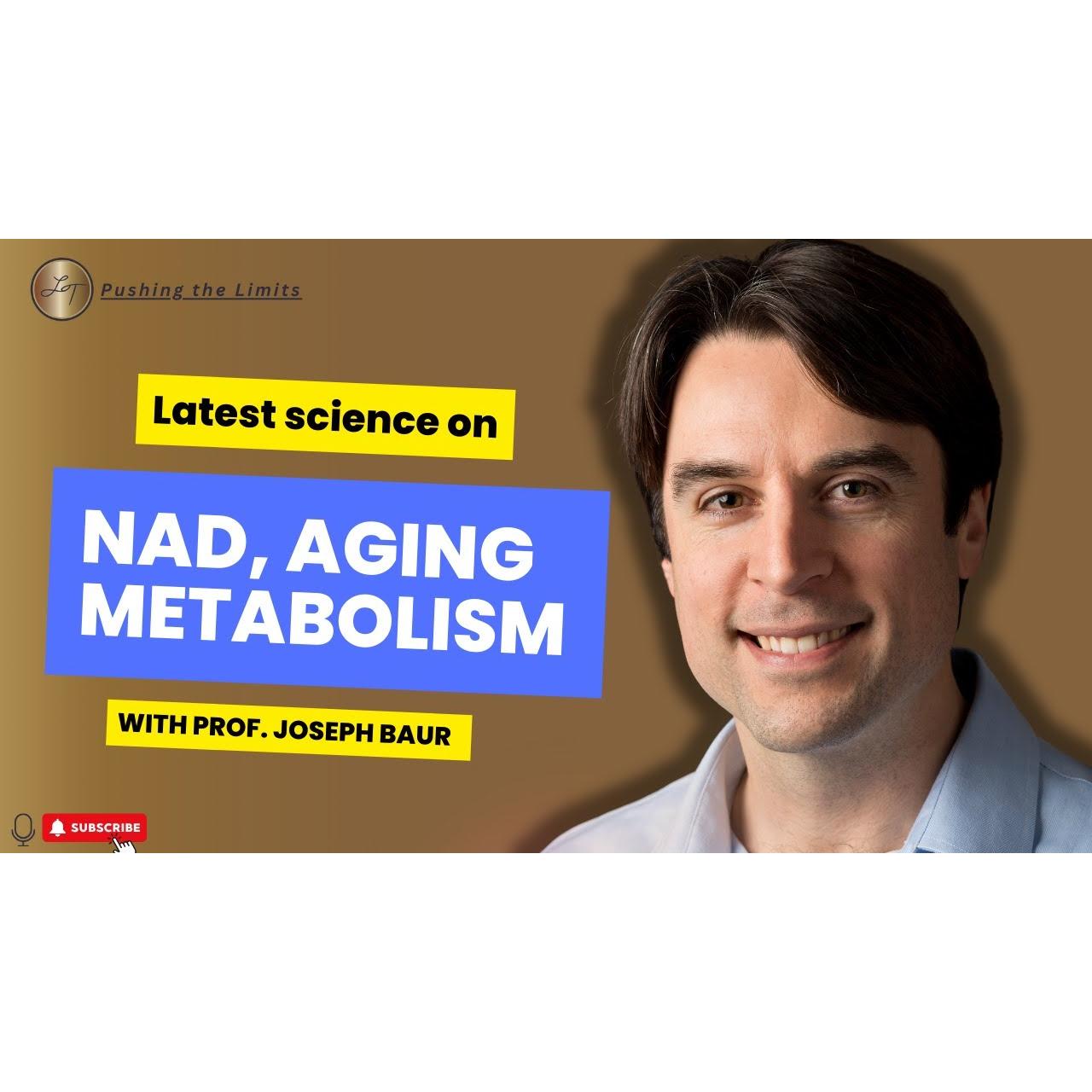Boosting NAD Levels: A Holistic, Science-Based Guide with Professor Joseph Baur