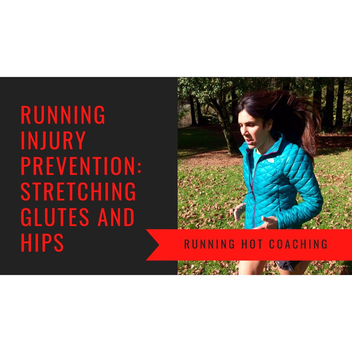 RUNNING INJURY PREVENTION: STRETCHING YOUR HIPS AND GLUTES - Pushing The Limits Podcast