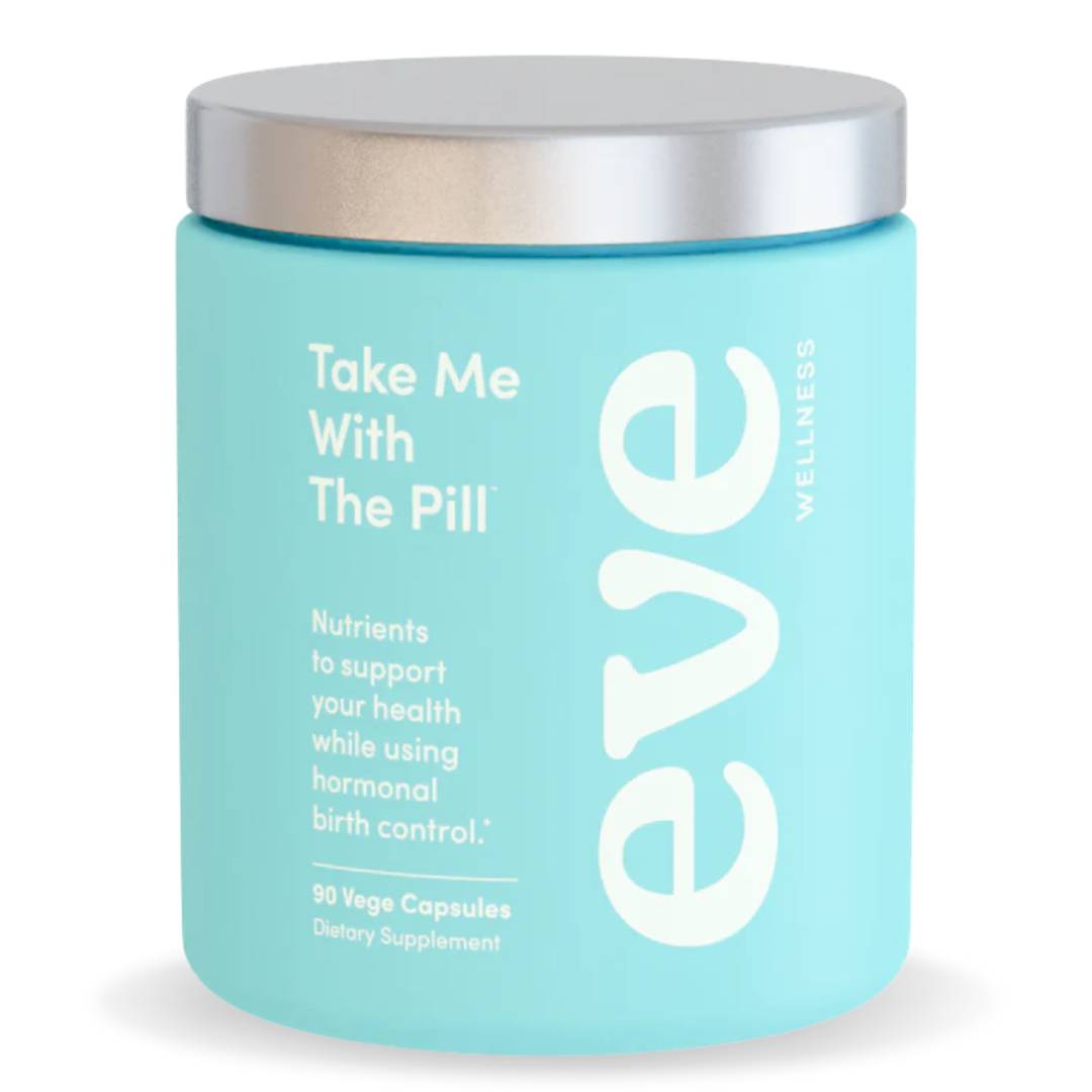 Take Me With The Pill by Eve Wellness for hormone balance, digestion, and daily nutrient support while on the pill