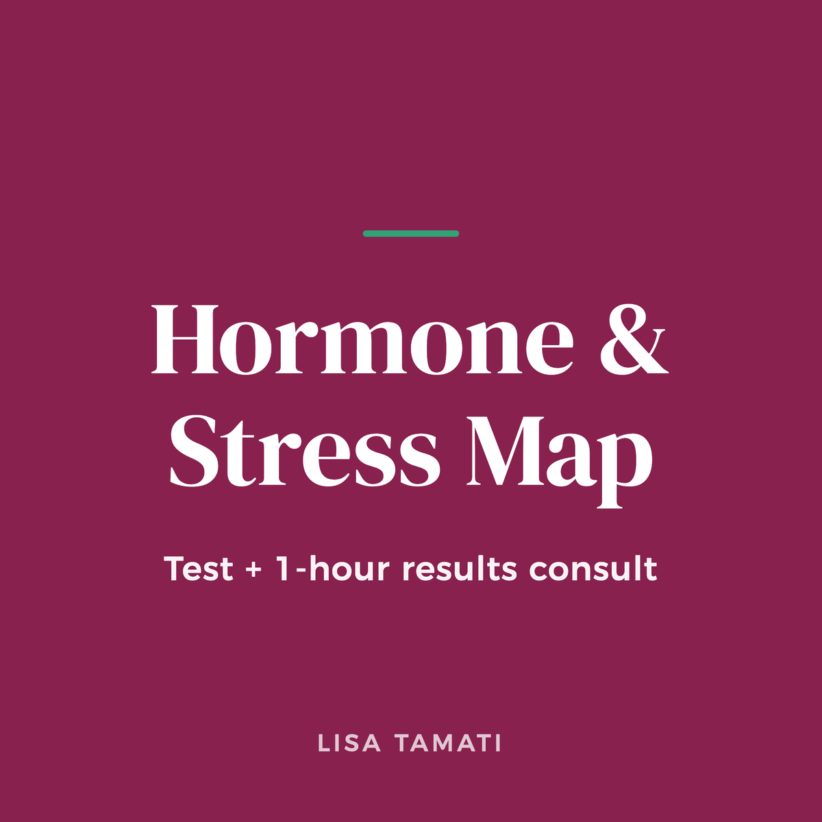 Square plum title card reading Hormone & Stress Map, Test + 1-hour results consult